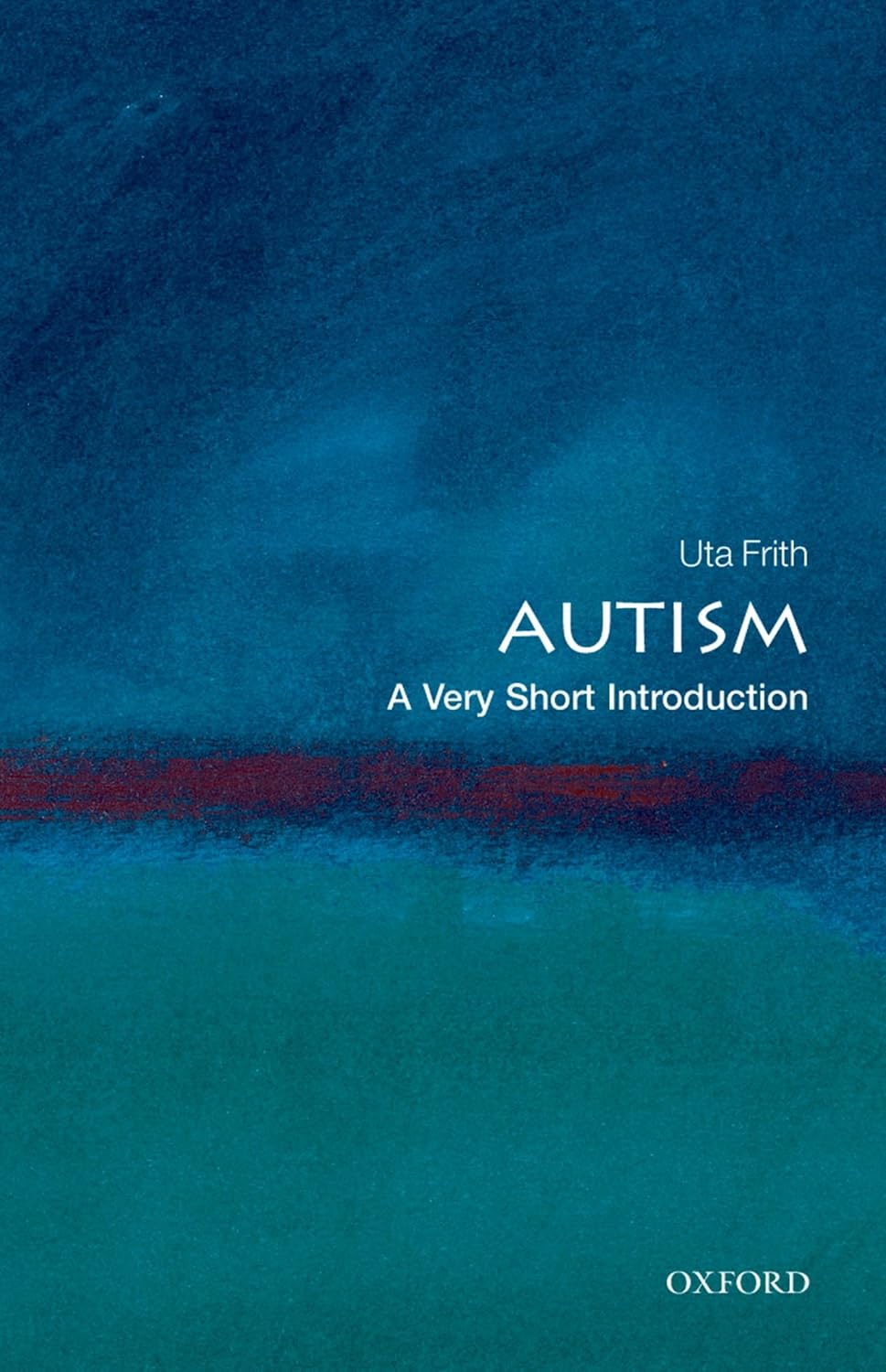 Autism A Very Short Introduction