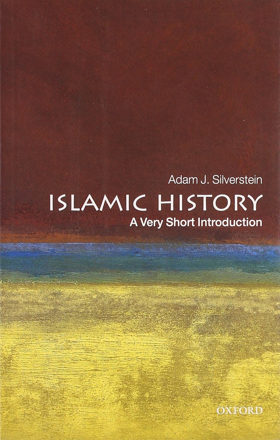 ISLAMIC HISTORY A VERY SHORT INTRODUCTION
