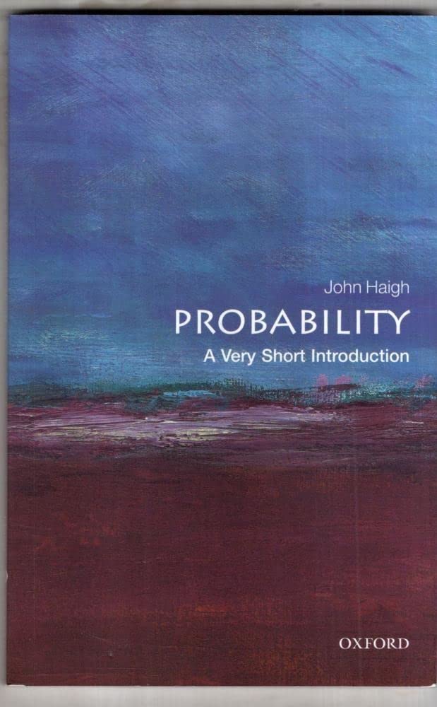 Probability A Very Short Introduction