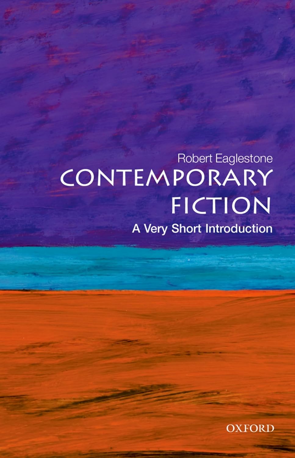 CONTEMPORARY FICTION A VERY SHORT INTRODUCTION