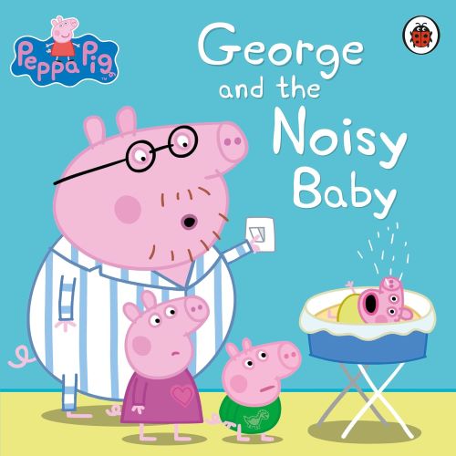 PEPPA PIG GEORGE AND THE NOISY BABY