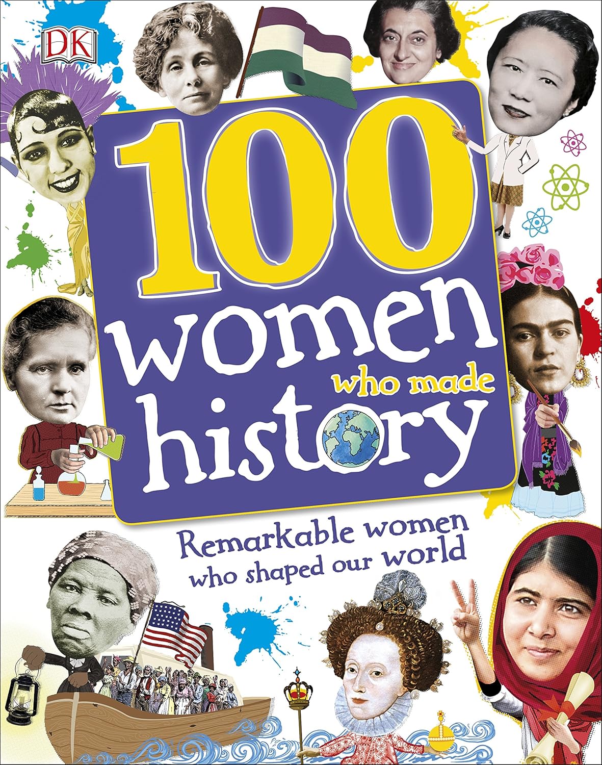 100 WOMEN WHO MADE HISTORY