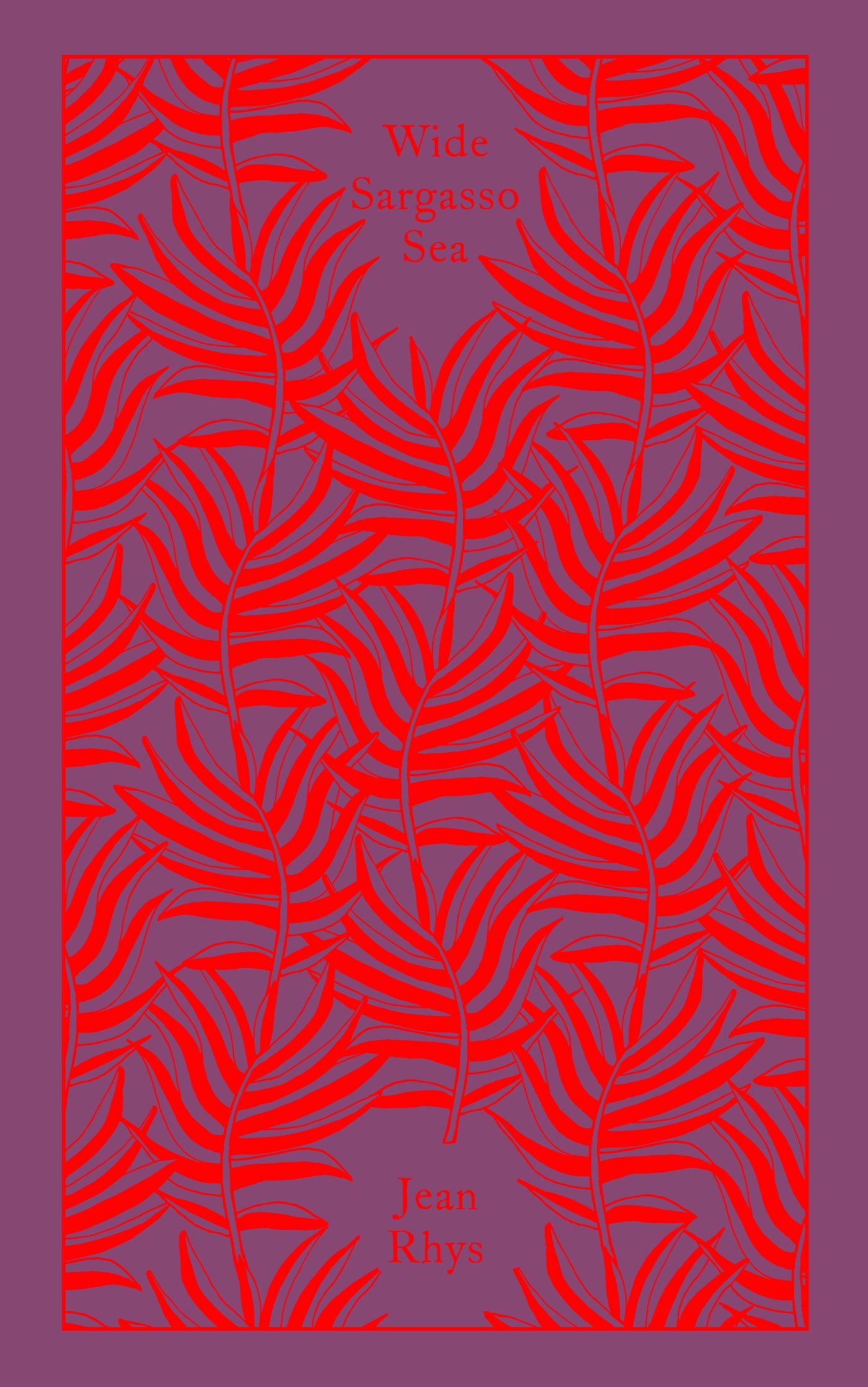 Wide Sargasso Sea Penguin Clothbound Classics