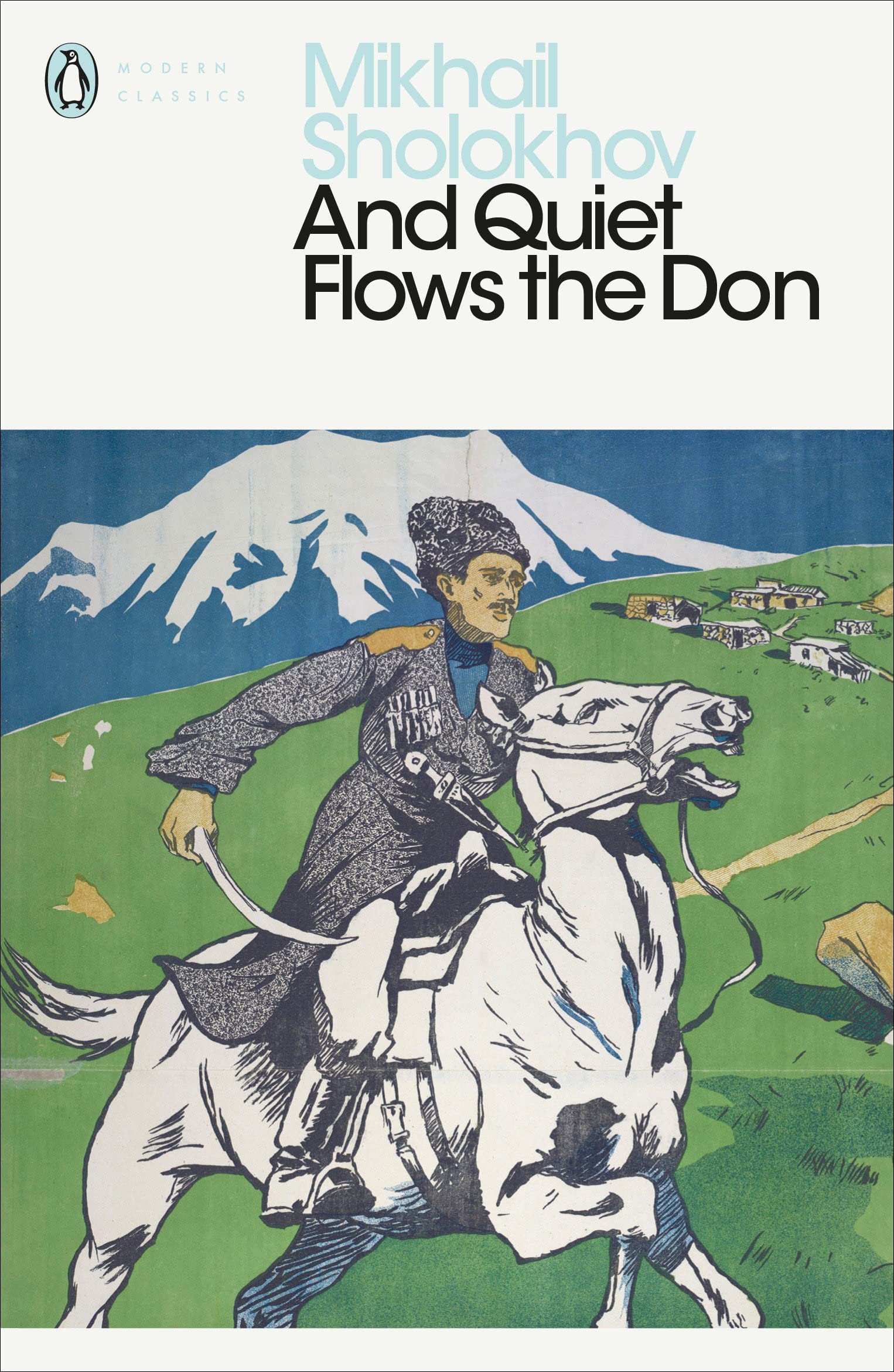 And Quiet Flows The Don Penguin Modern Classics