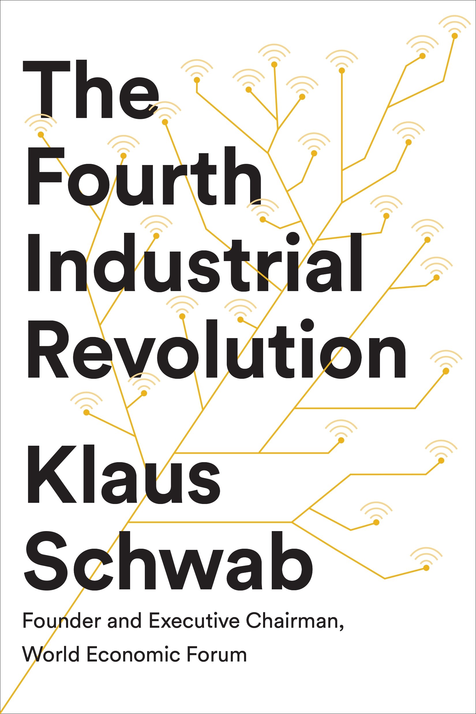 THE FOURTH INDUSTRIAL REVOLUTION
