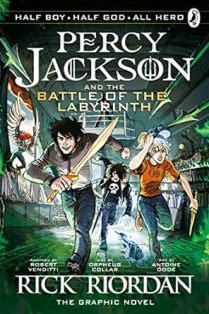The Battle of the Labyrinth The Graphic Novel Percy Jackson Book 4