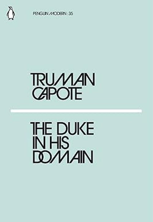The Duke In His Domain Penguin Modern Classic