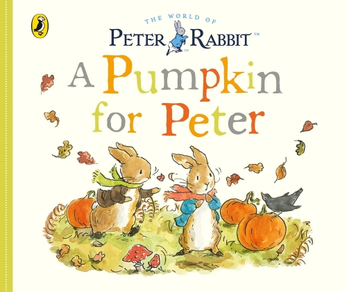 Peter Rabbit Tales A Pumpkin for Peter