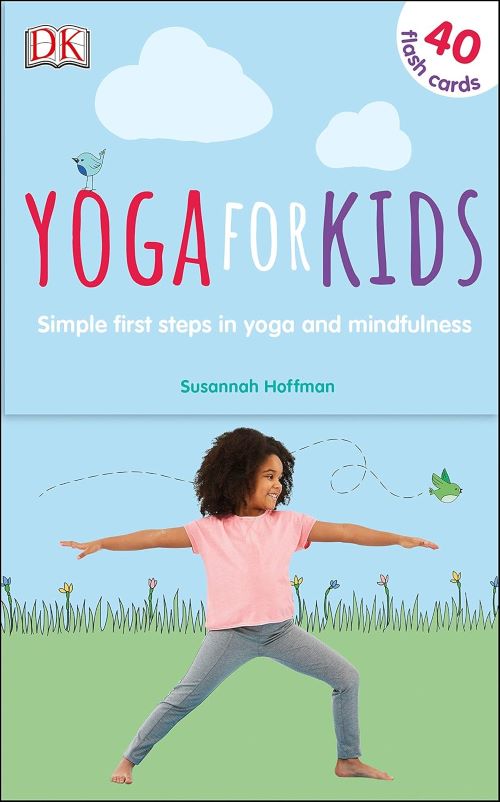 Yoga For Kids Simple First Steps In Yog