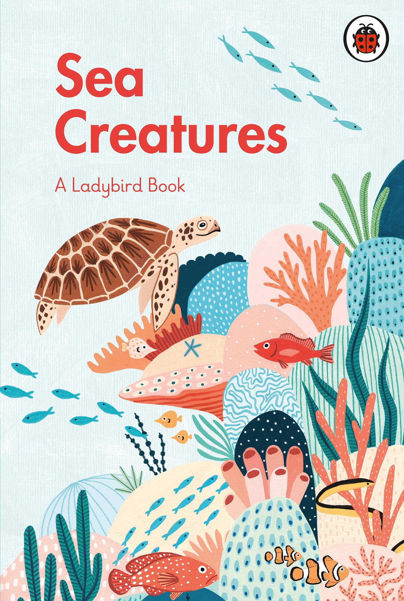 A Ladybird Book Sea Creatures