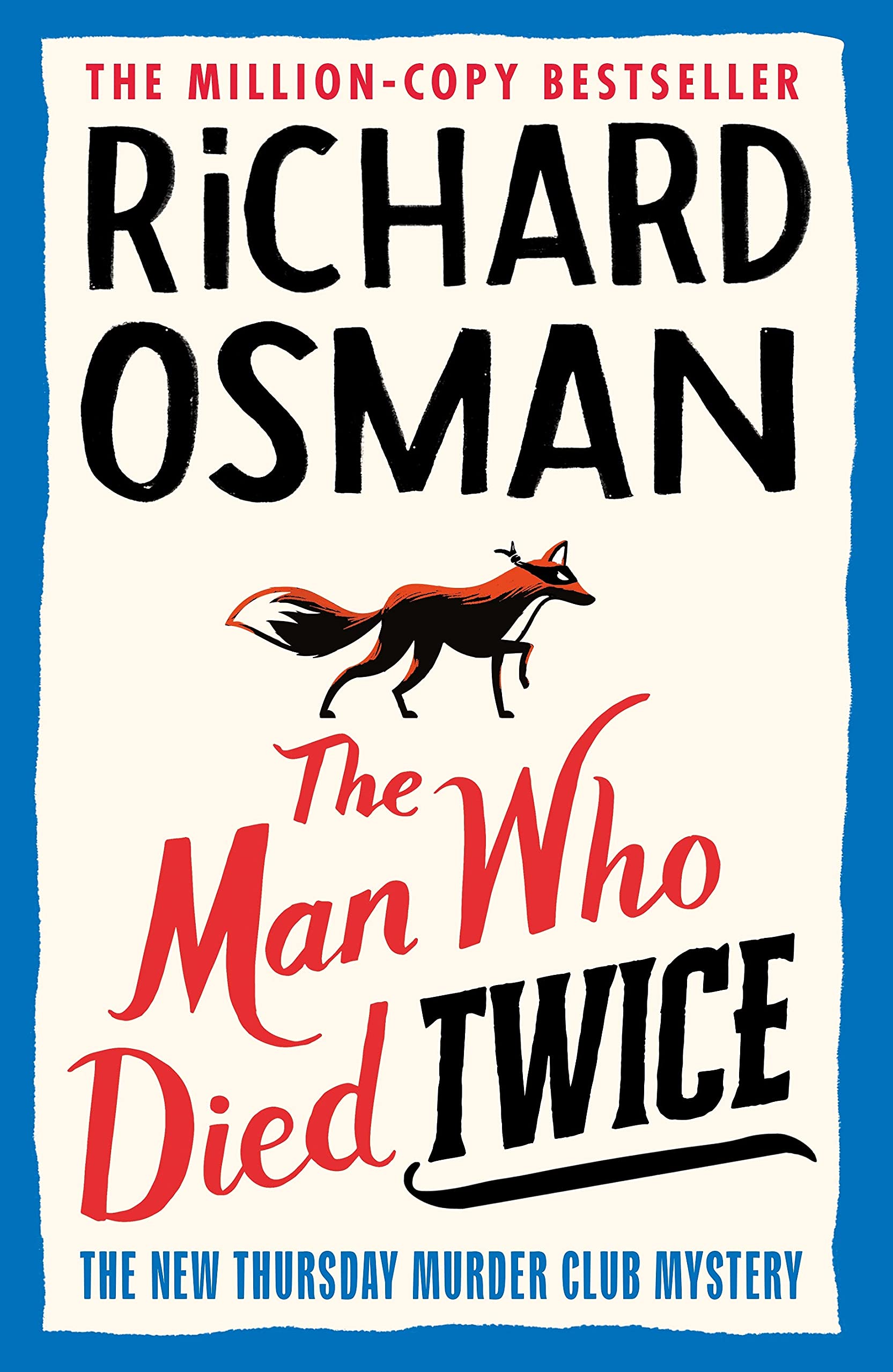 The Man Who Died Twice The Thursday Murder Club Book 2