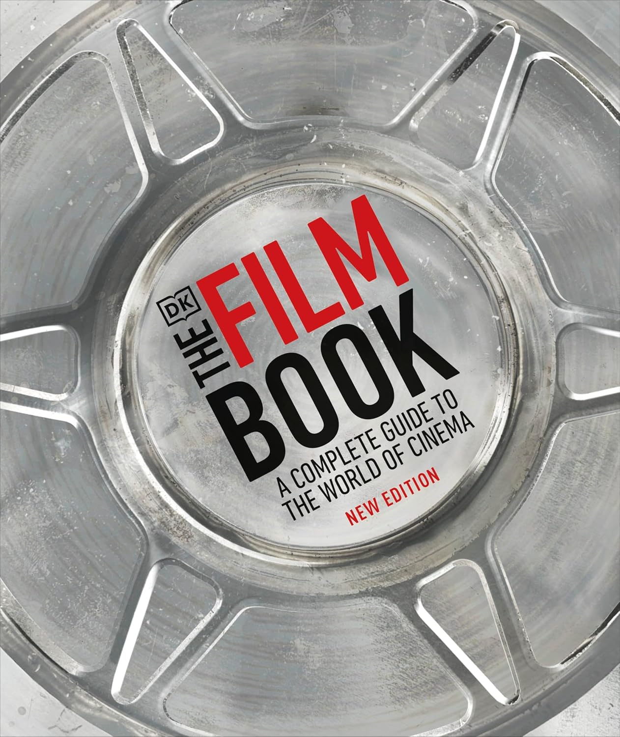 The Film Book A Complete Guide to the World of Cinema