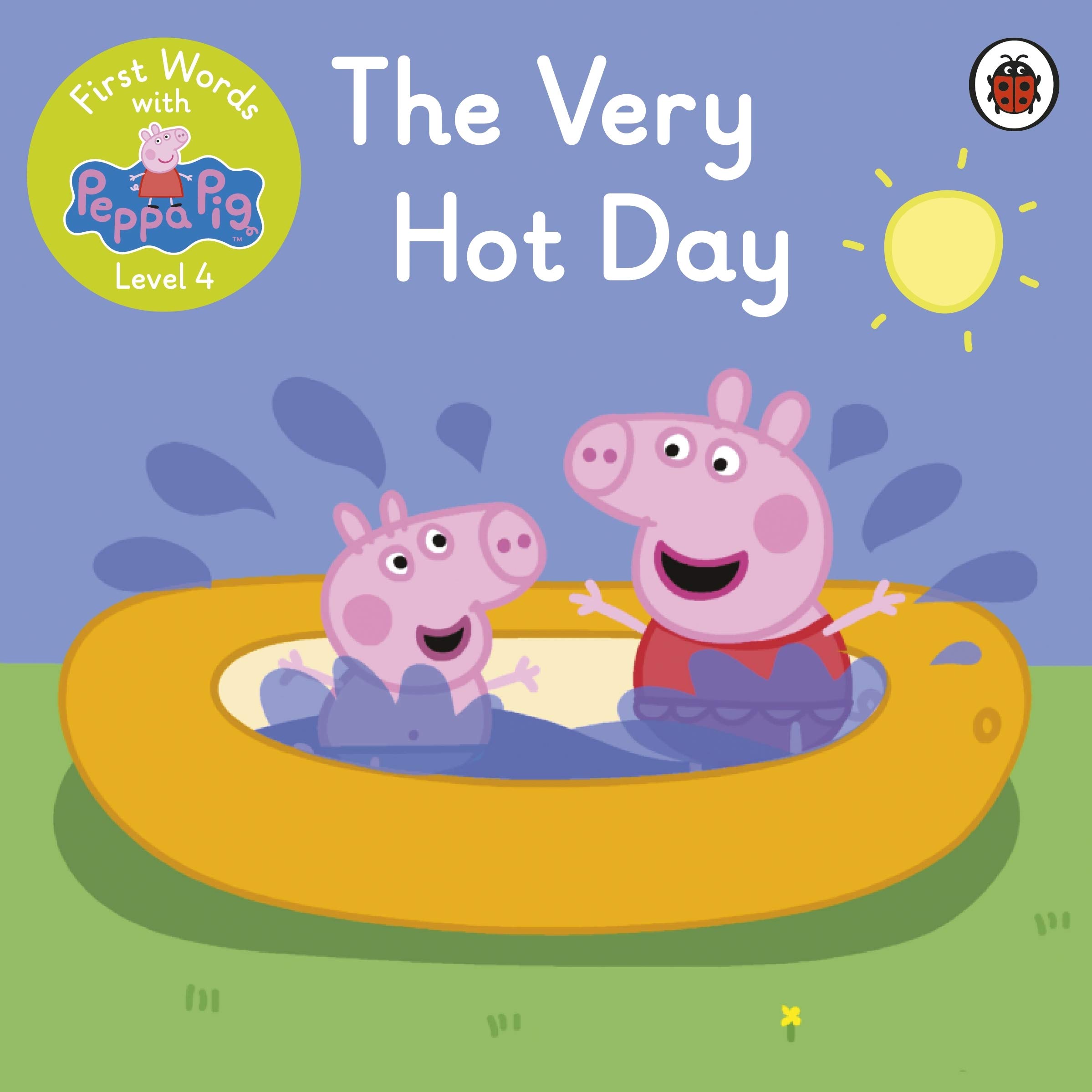 First Words With Peppa Level 4 The Very Hot Day