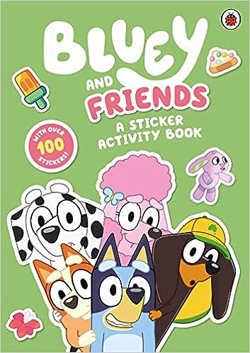 Bluey and Friends A Sticker Activity Book