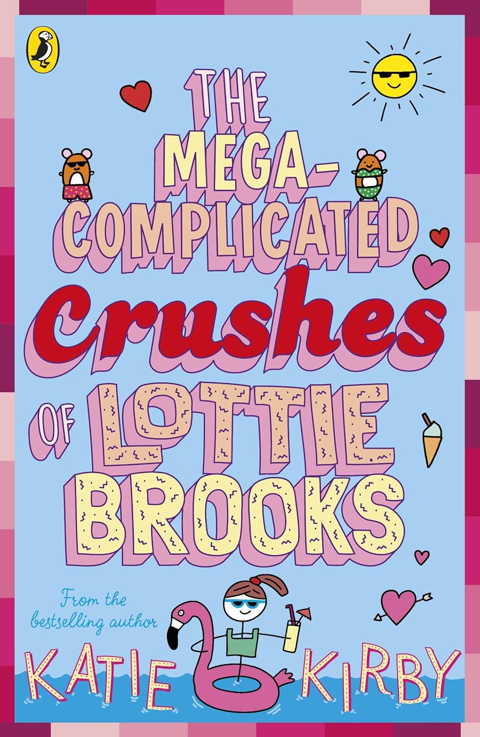The Mega Complicated Crushes Of Lottie Brooks Book 3