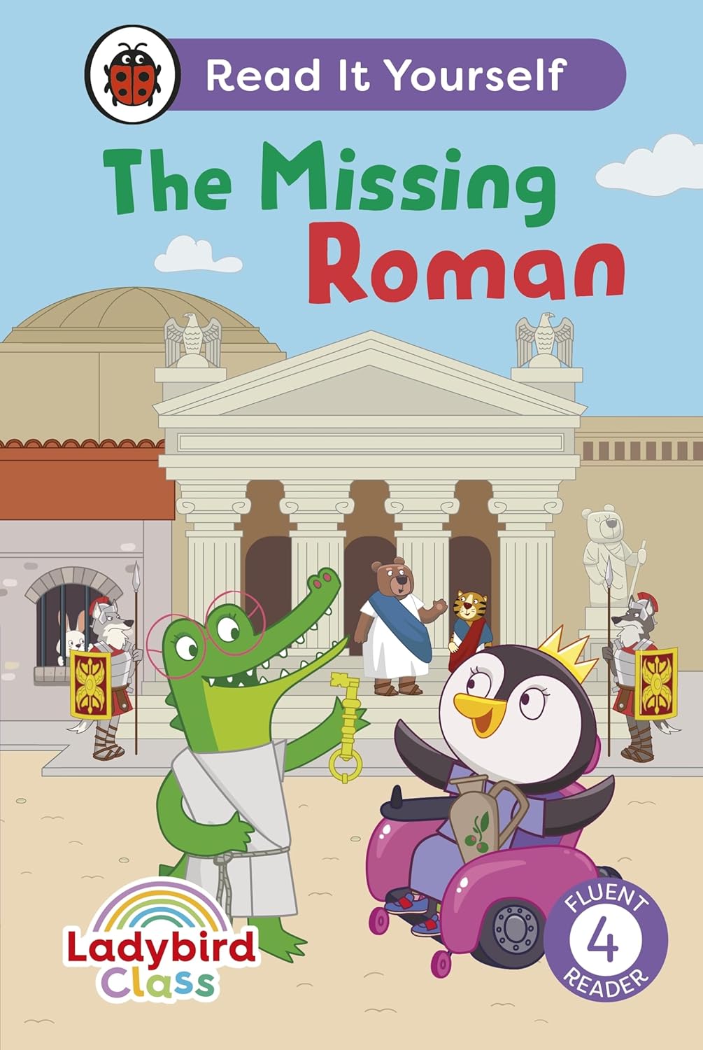 Ladybird Class The Missing Roman Read It Yourself