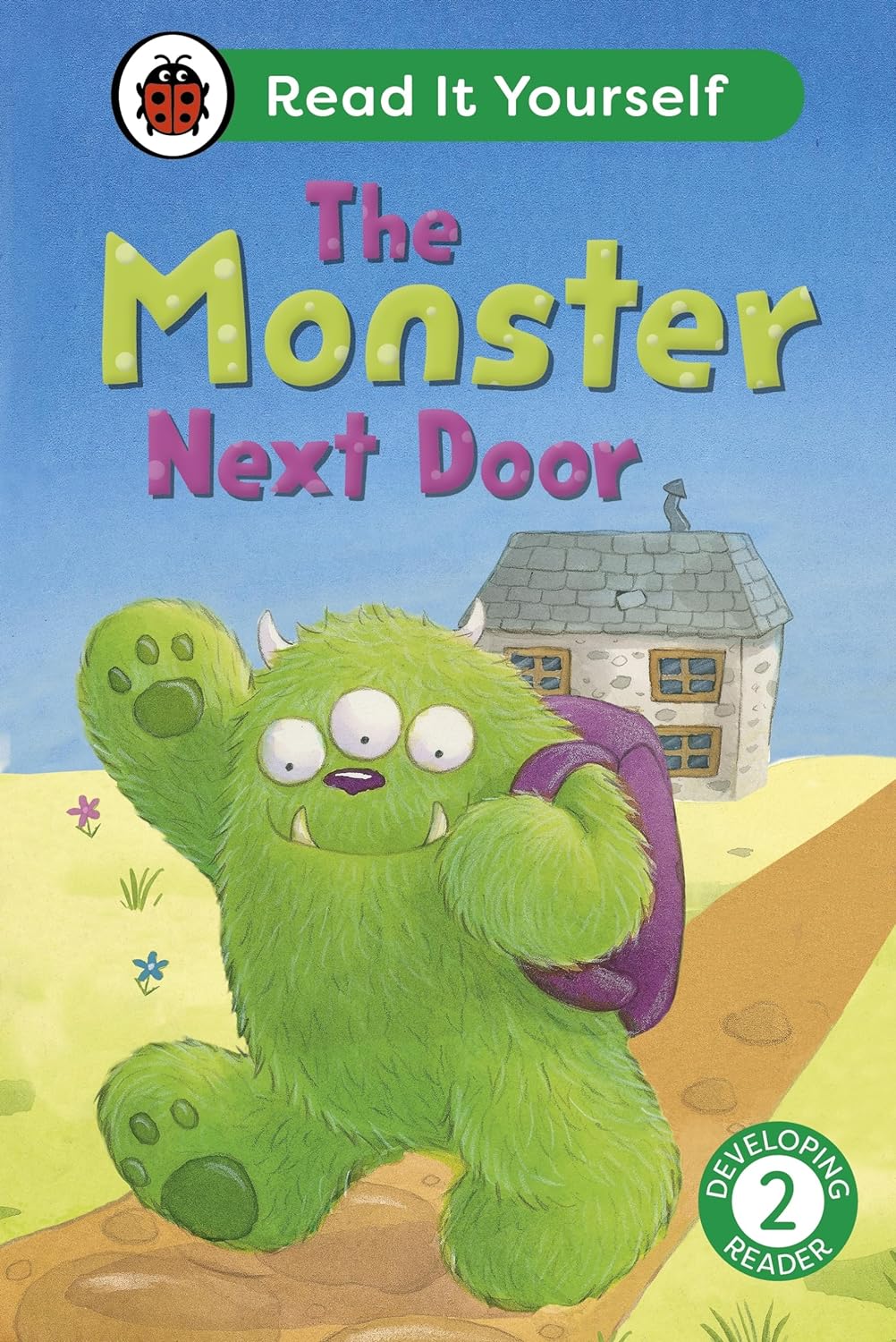The Monster Next Door Read It Yourself