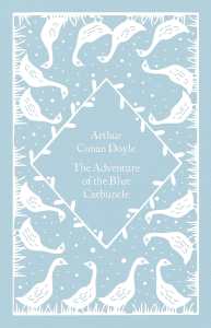 The Adventure Of The Blue Carbuncle Penguin Little Clothbound Classics