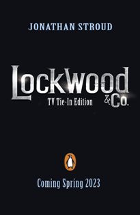 Lockwood & Co Book 1 Now a Major Netflix Series