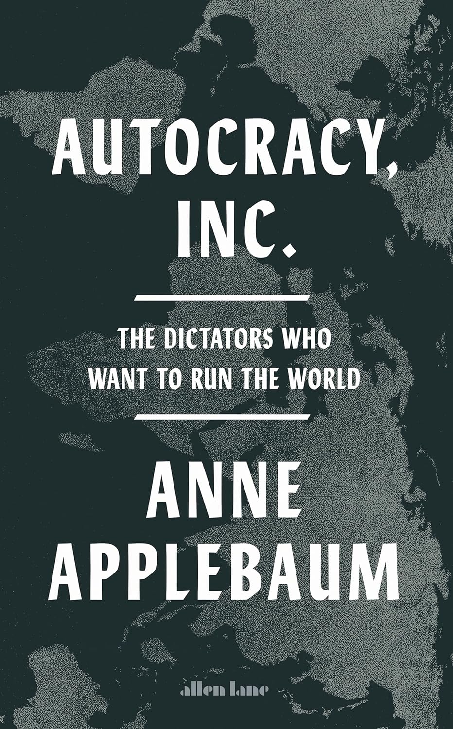Autocracy Inc