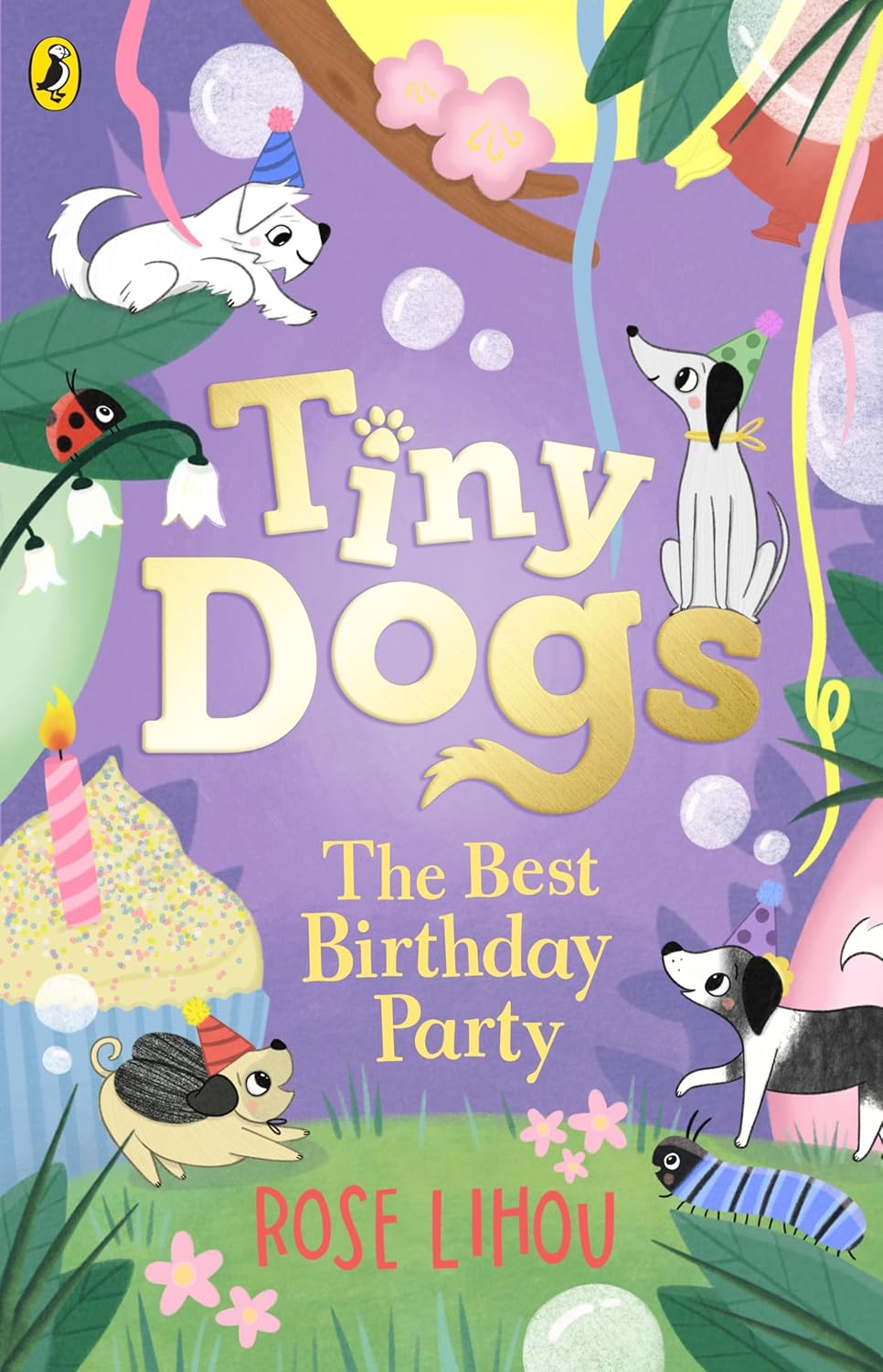 Tiny Dogs Book 3 The Best Birthday Part