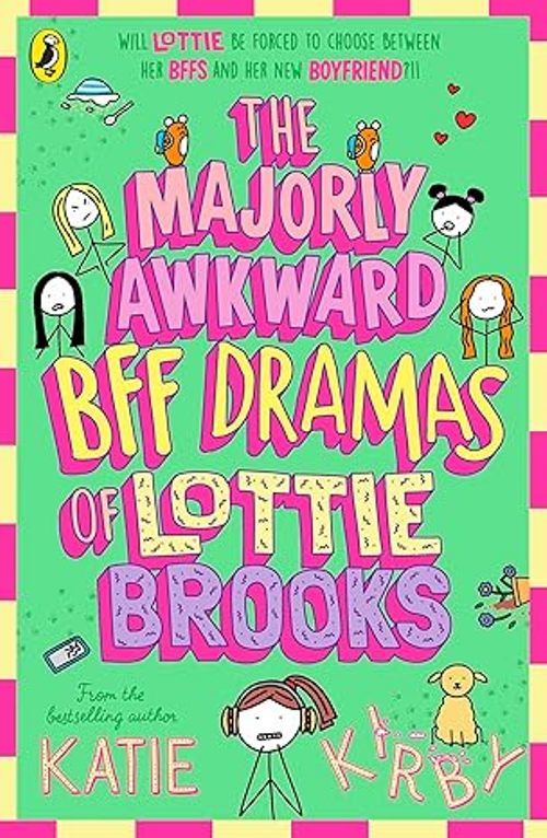 The Majorly Awkward BFF Dramas of Lottie