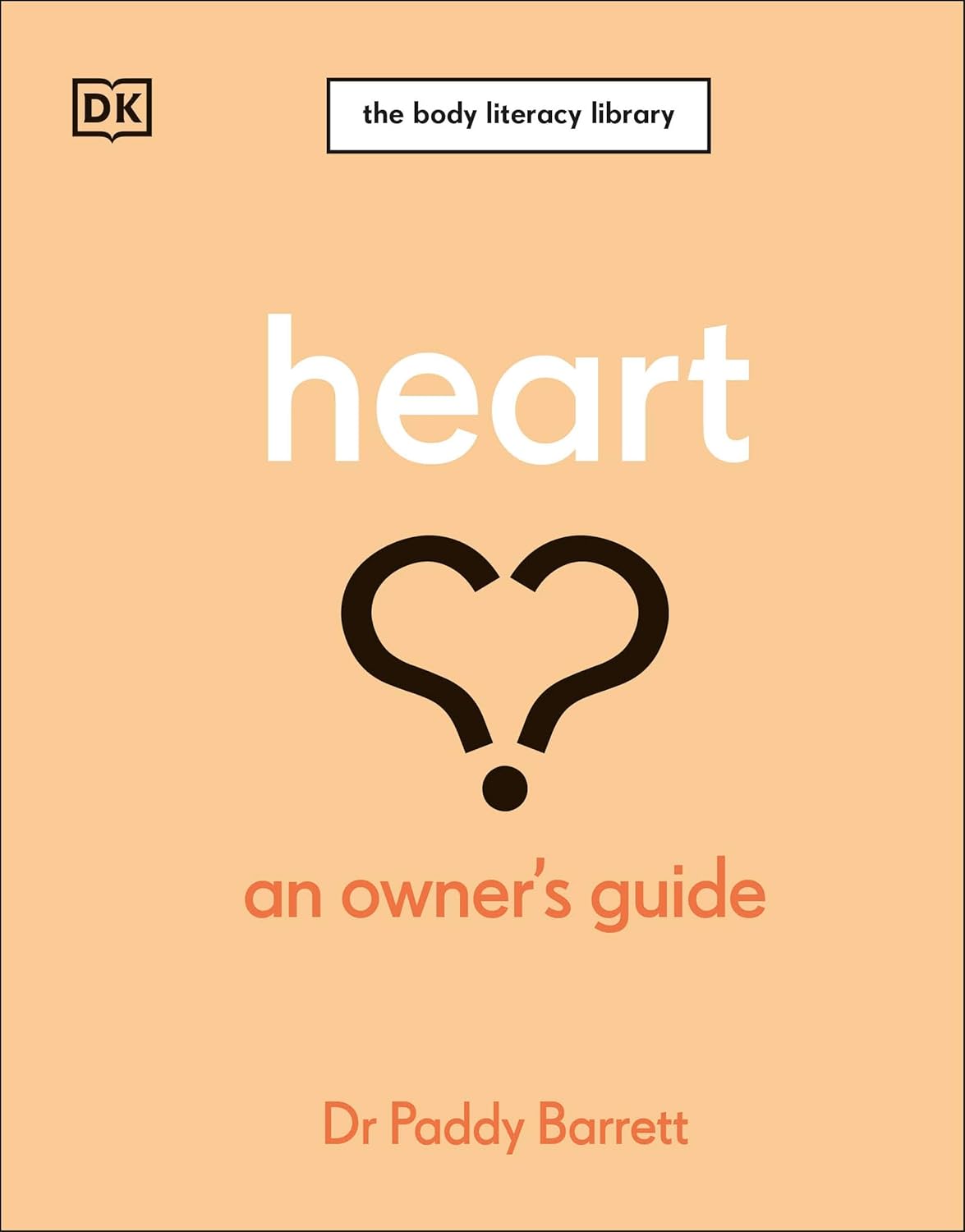 Heart An Owners Guide