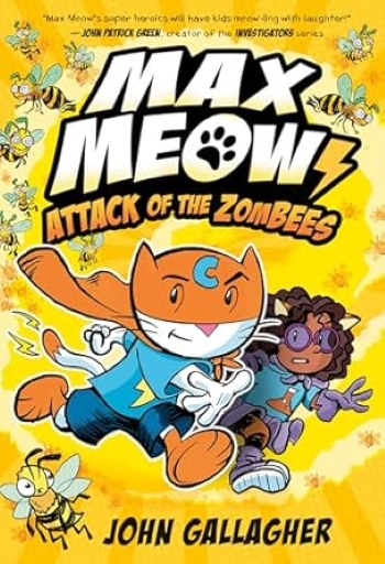 Max Meow  Attack of the Zombees