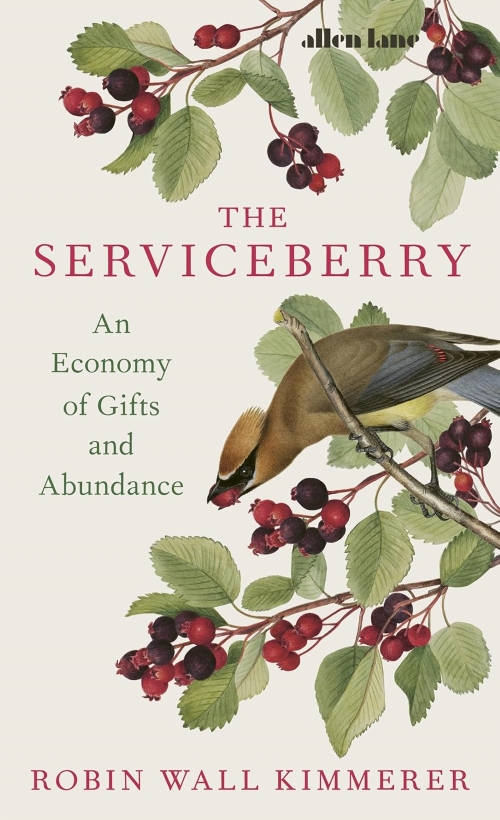The Serviceberry An Economy of Gifts and Abundance