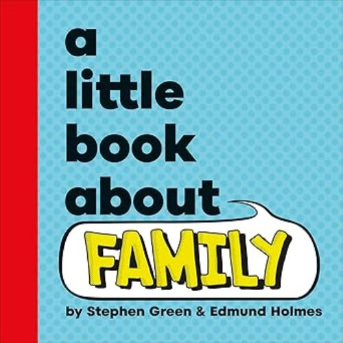 A Little Book About Family Board Book