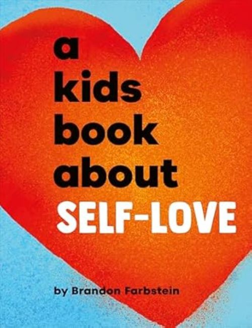 A Kids Book About Self Love