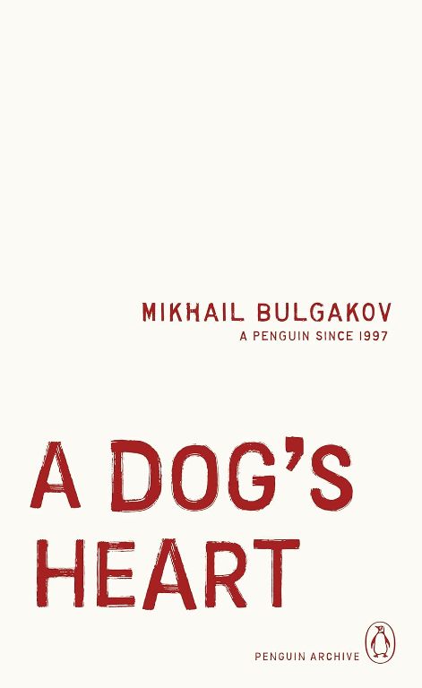 A Dogs Heart Penguin Archive Series
