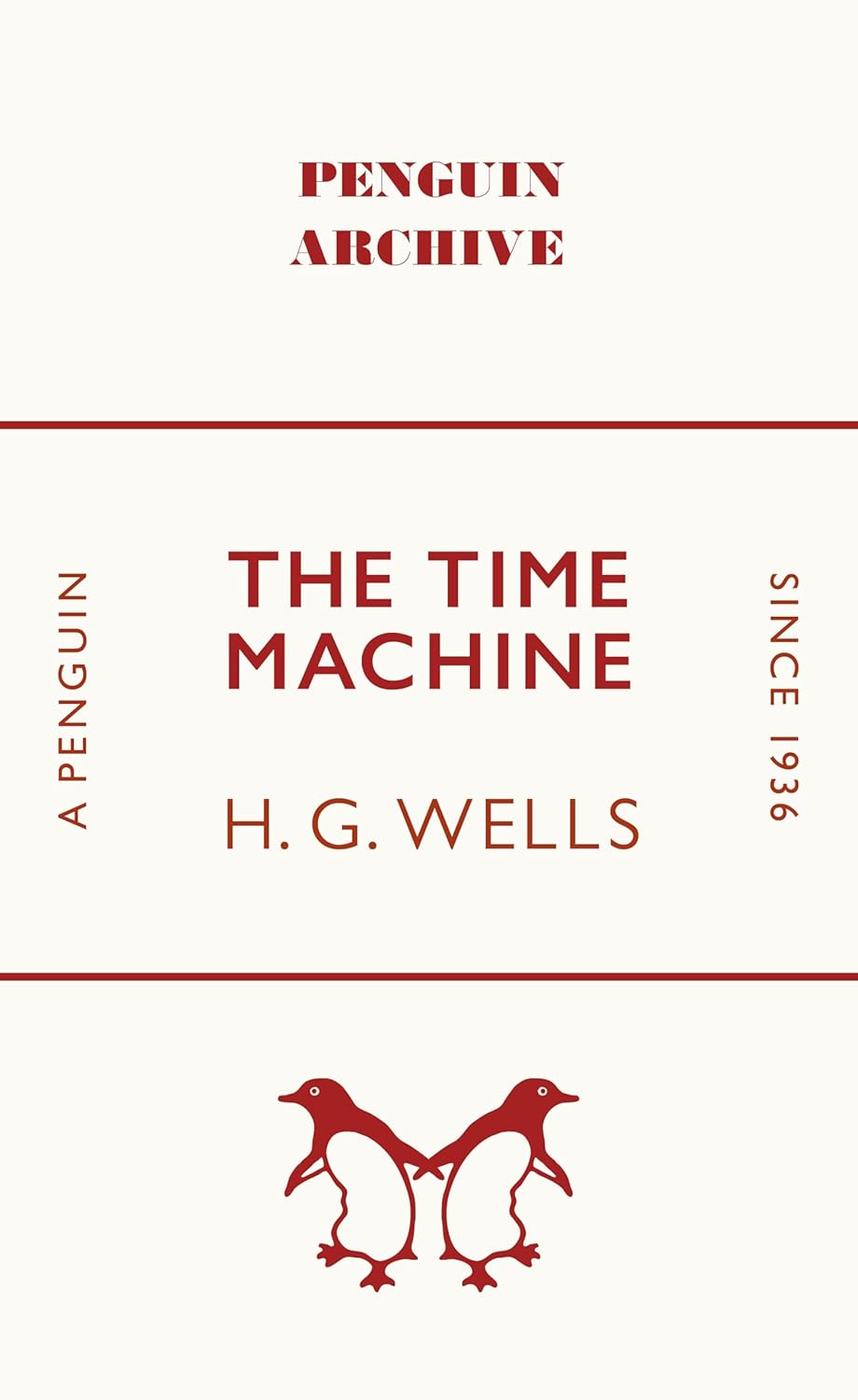 The Time Machine Penguin Archive Series