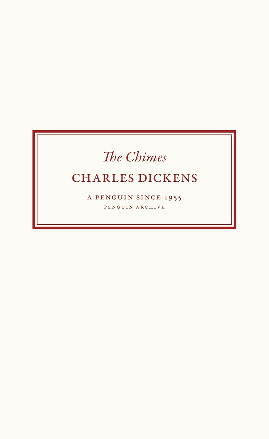 The Chimes Penguin Archive Series