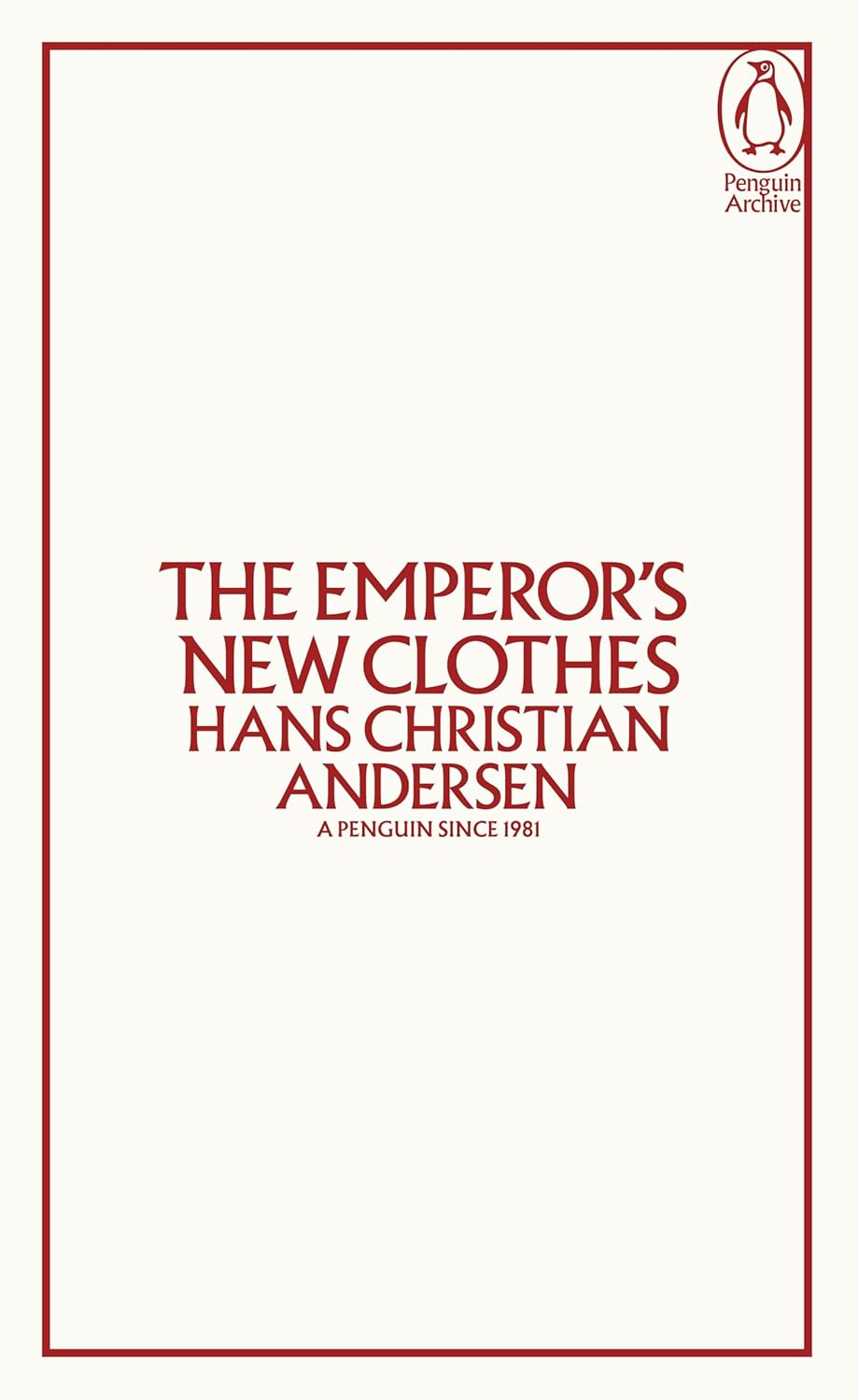 The Emperors New Clothes Penguin Archive Series