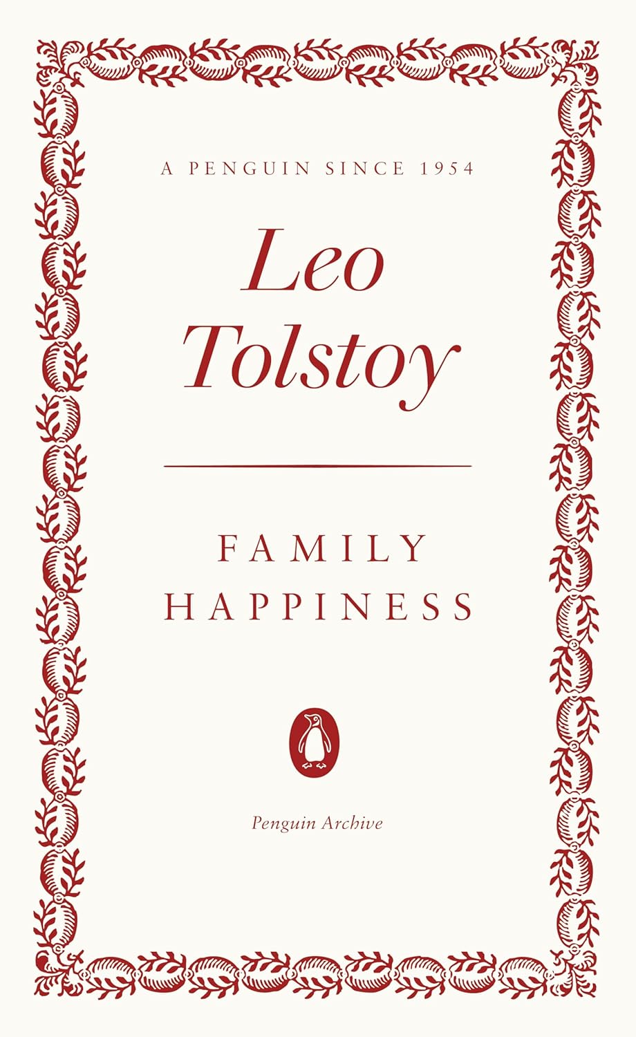 Family Happiness Penguin Archive Series