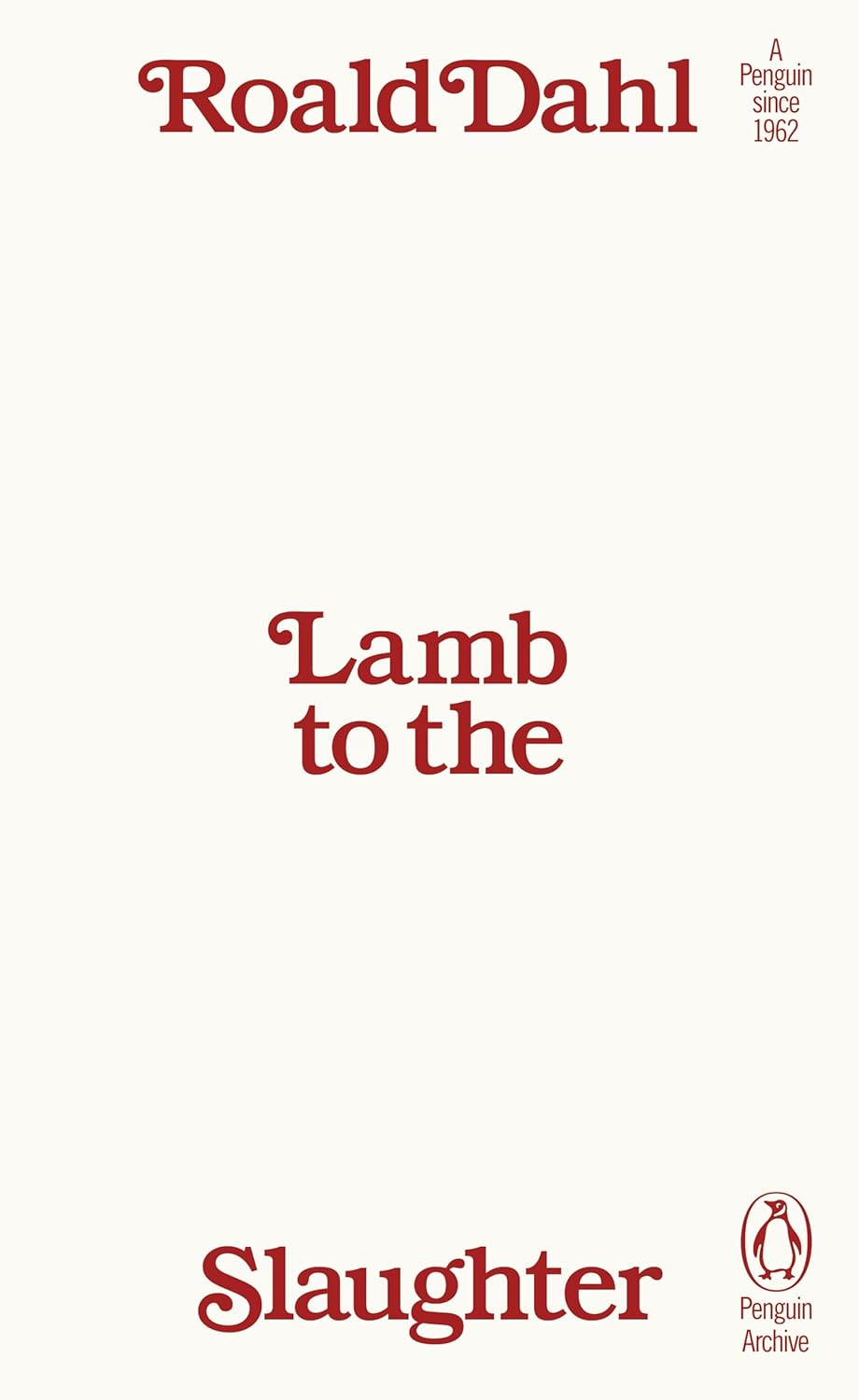Lamb To The Slaughter Penguin Archive Series