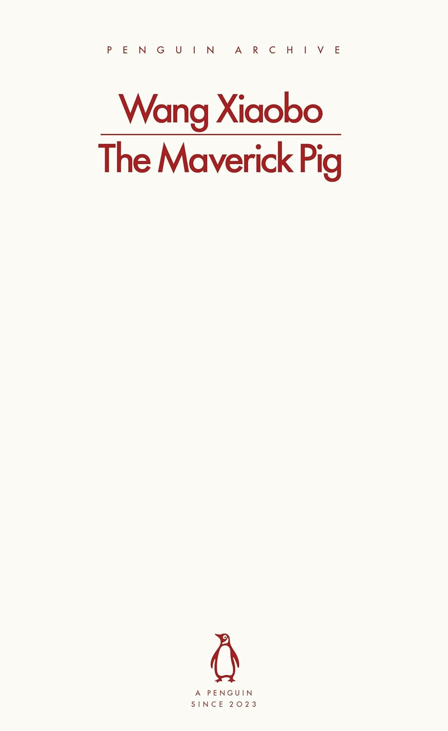 The Maverick Pig Penguin Archive Series