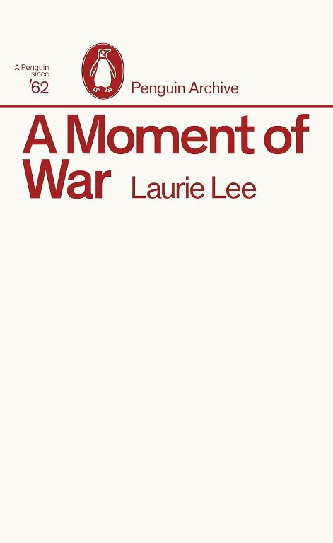 A Moment of War Penguin Archive Series