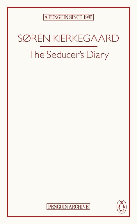 The Seducers Diary Penguin Archive Series