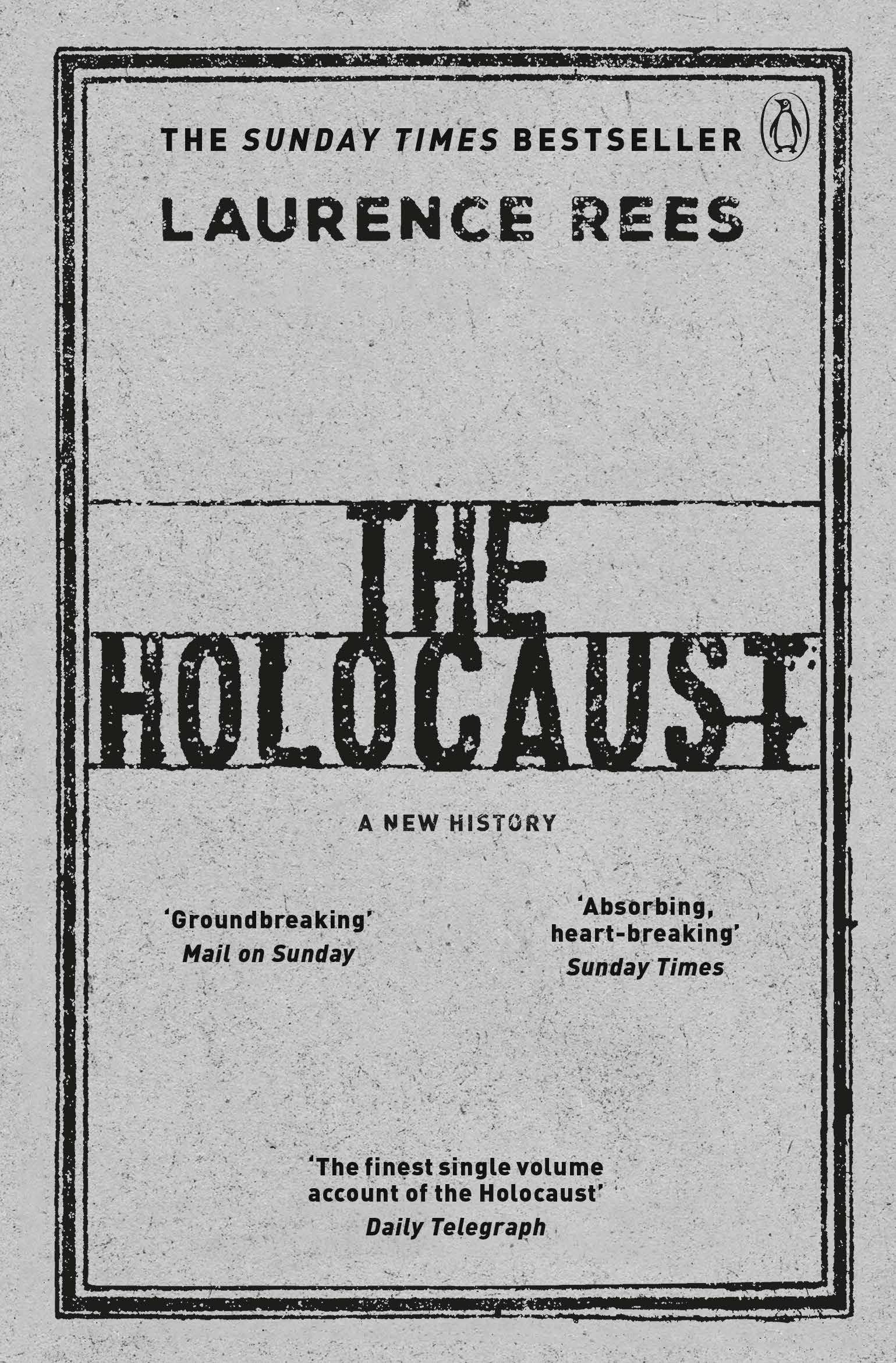 The Holocaust A New History