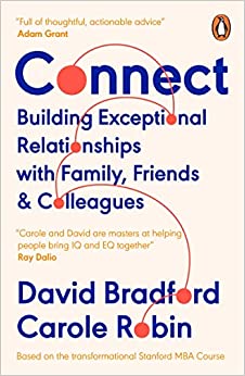 Connect Building Exceptional Relationships with Family Friends and Colleagues