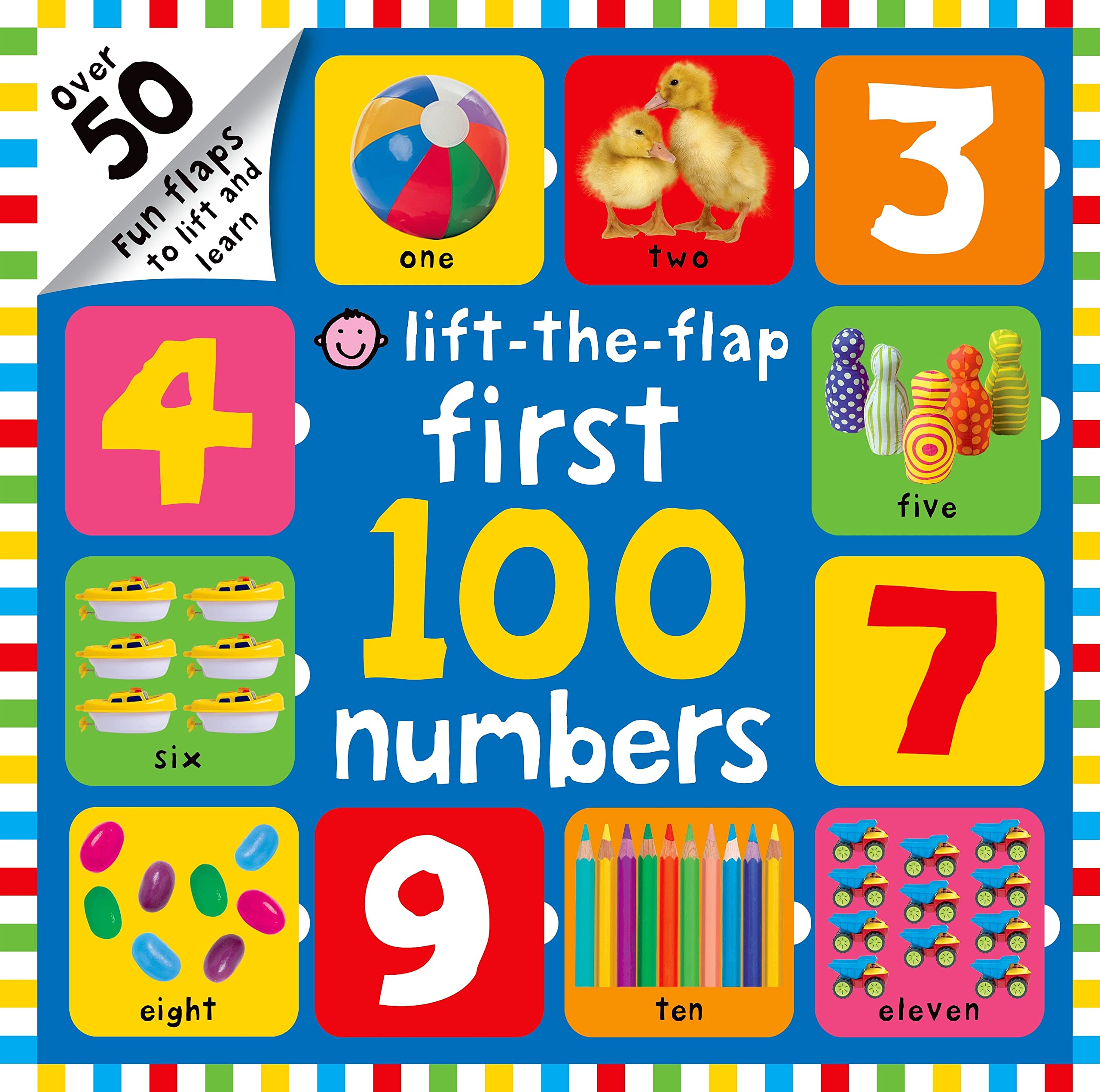 Lift the Flap First 100 Numbers Over 50 Fun Flaps to Lift and Learn