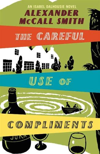 The Careful Use Of Compliments
