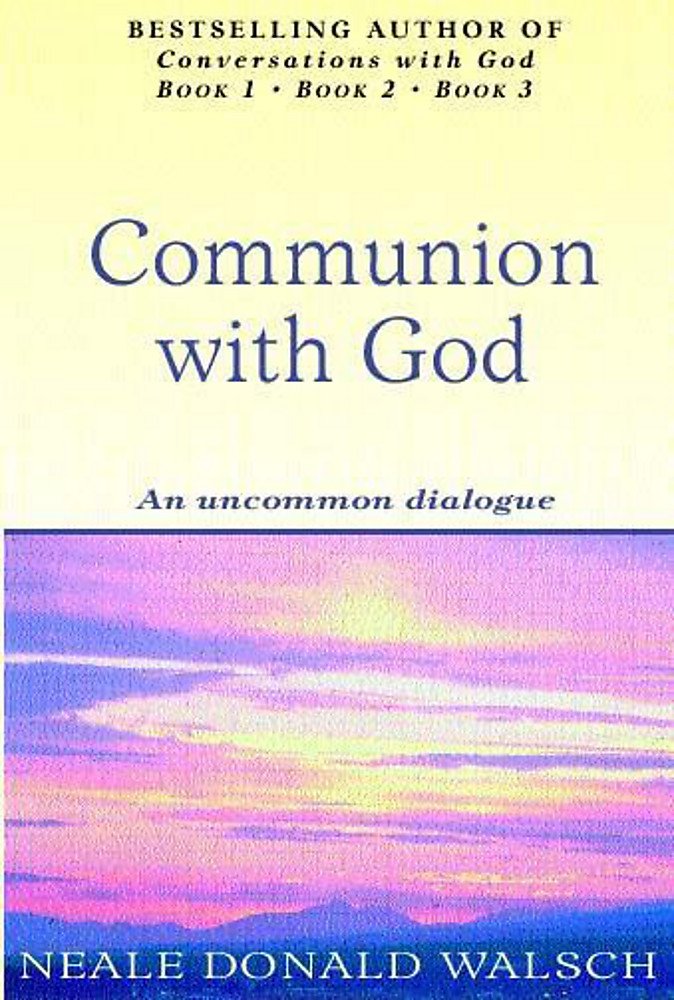 COMMUNION WITH GOD