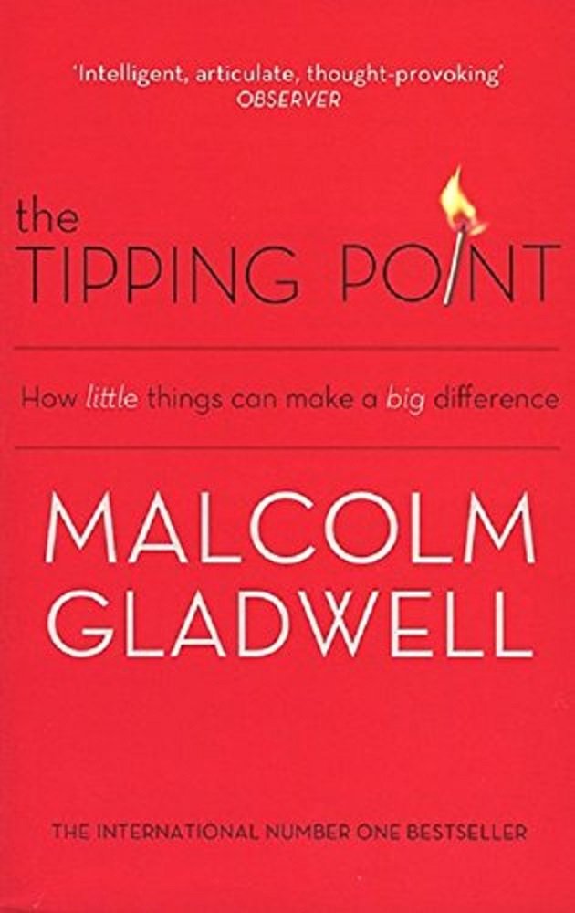 The Tipping Point How Little Things Can Make a Big Difference