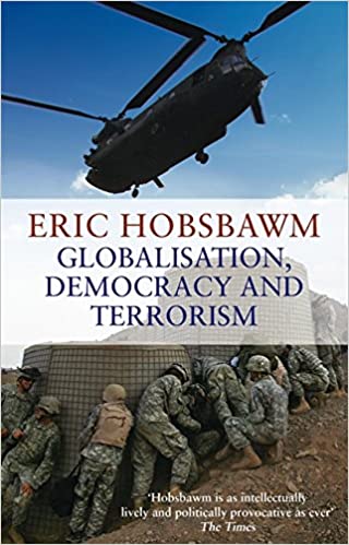 GLOBALISATION DEMOCRACY AND TERRORISM