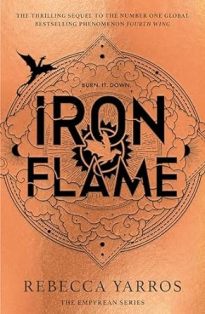 Iron Flame The Empyrean Series Book 2