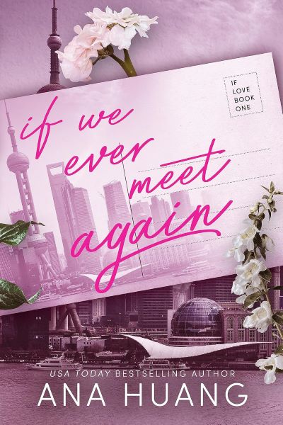 If We Ever Meet Again If Love Book 1