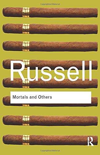 Mortals and Others Routledge Classics